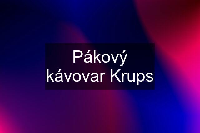 Pákový kávovar Krups