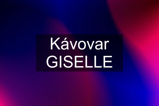 Kávovar GISELLE