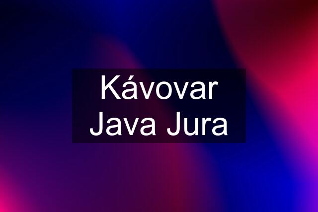 Kávovar Java Jura