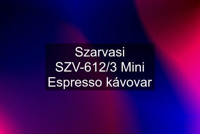 Szarvasi SZV-612/3 Mini Espresso kávovar