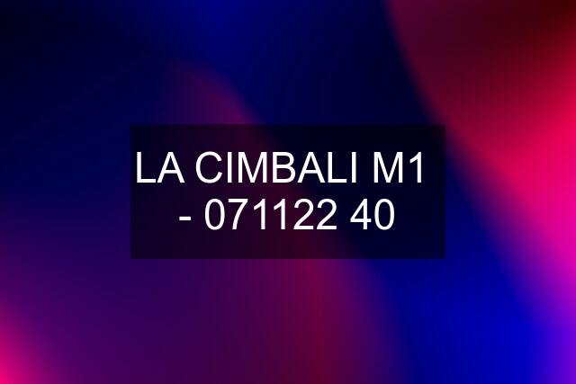 LA CIMBALI M1  - 071122 40