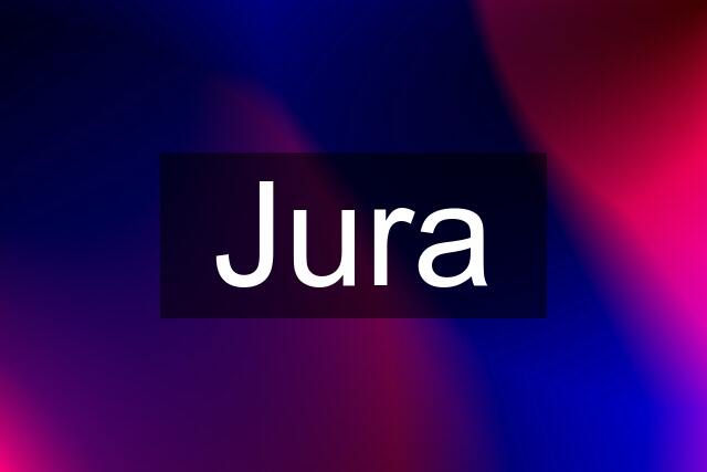 Jura