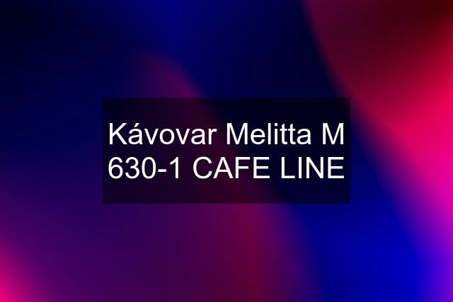 Kávovar Melitta M 630-1 CAFE LINE