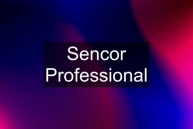 Sencor Professional