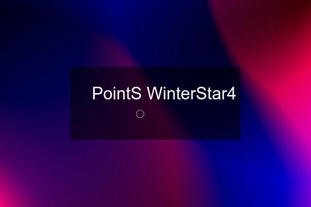 ✅️ PointS WinterStar4️⃣ ❌️