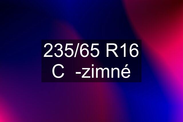 235/65 R16 C  -zimné