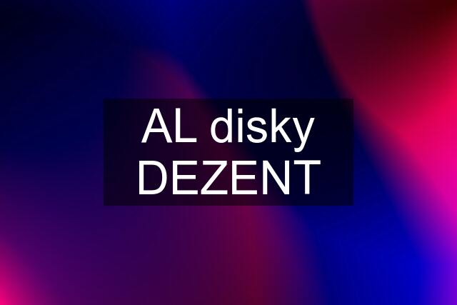 AL disky DEZENT