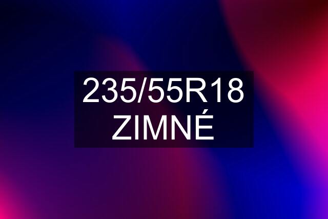 235/55R18 ZIMNÉ