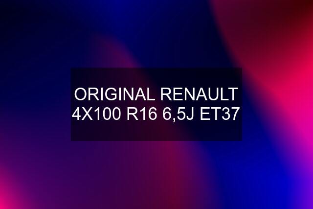 ORIGINAL RENAULT 4X100 R16 6,5J ET37