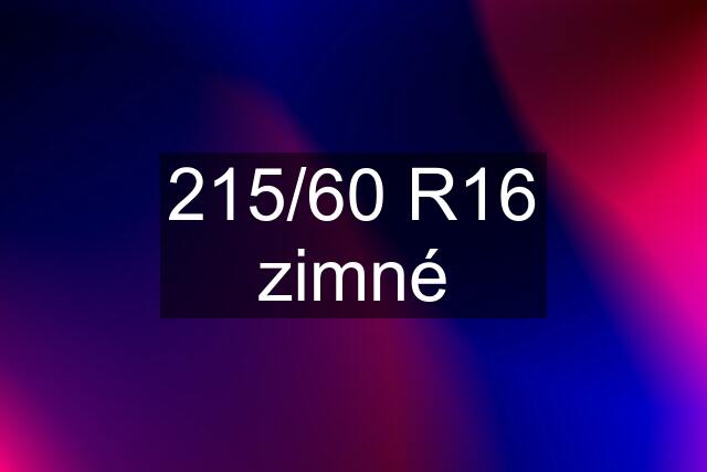 215/60 R16 zimné