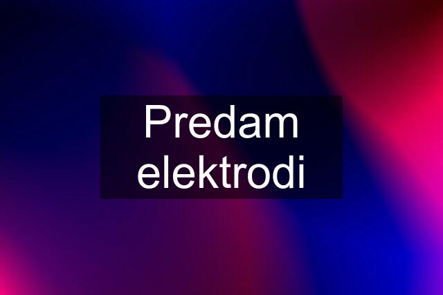Predam elektrodi