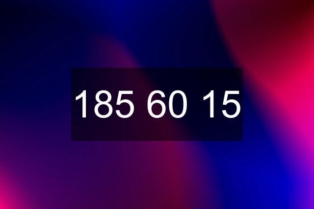 185 60 15