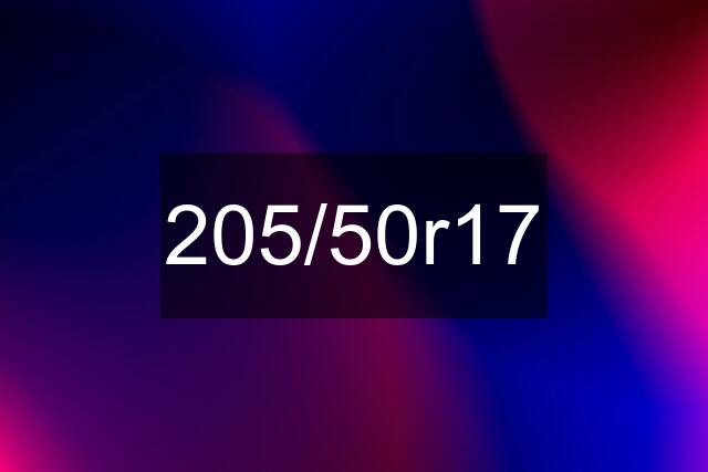 205/50r17