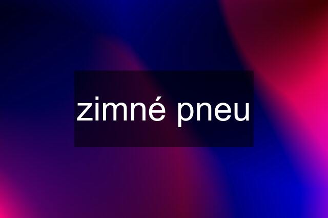 zimné pneu