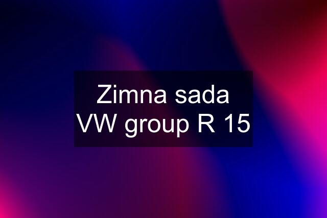 Zimna sada VW group R 15