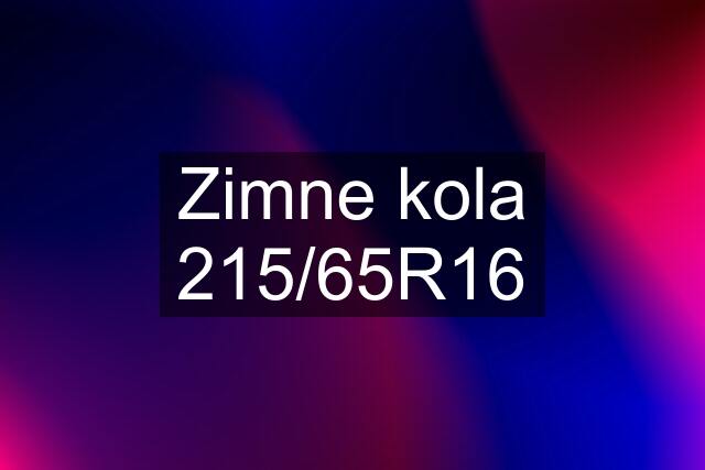 Zimne kola 215/65R16