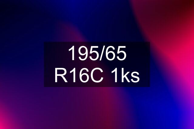 195/65 R16C 1ks