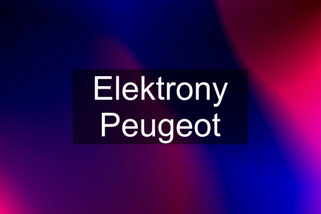 Elektrony Peugeot