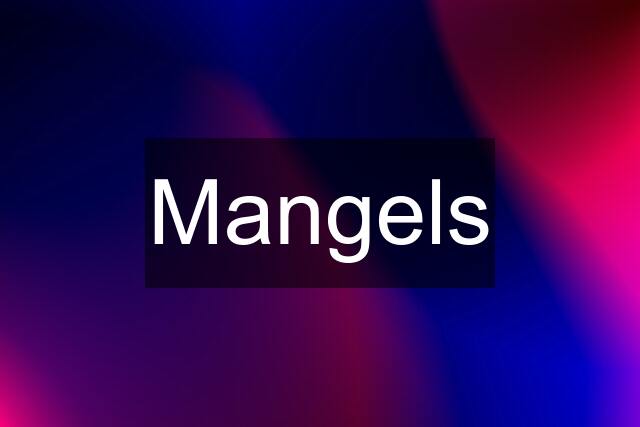 Mangels