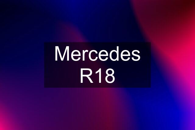 Mercedes R18