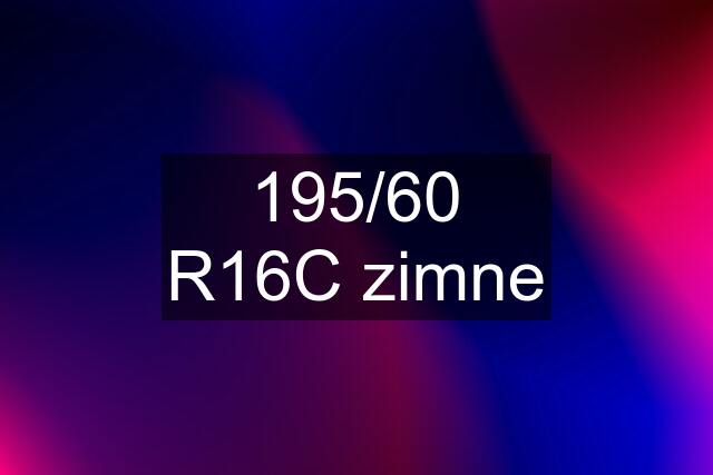 195/60 R16C zimne