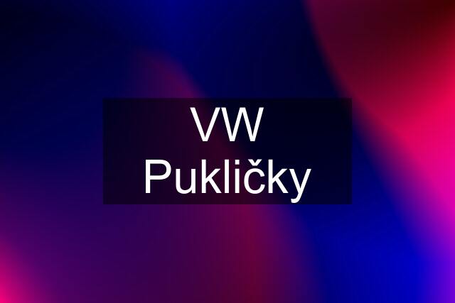 VW Pukličky