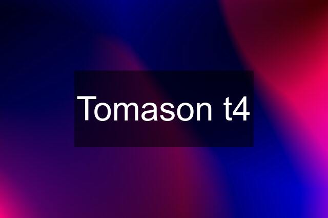 Tomason t4