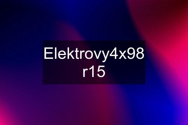Elektrovy4x98 r15