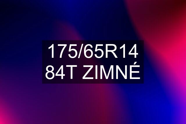 175/65R14 84T ZIMNÉ