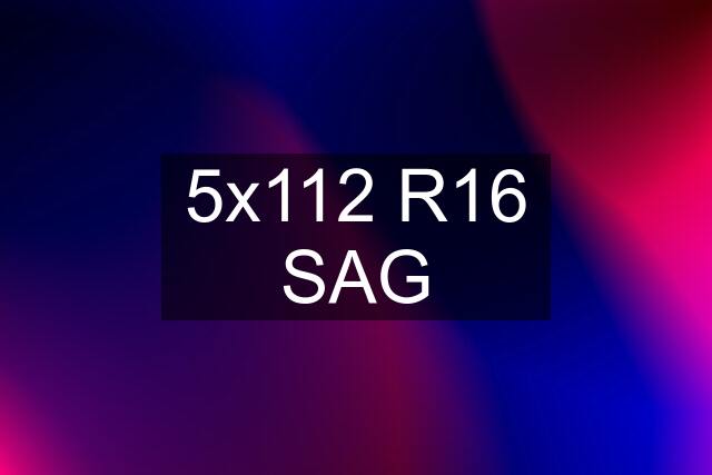 5x112 R16 SAG