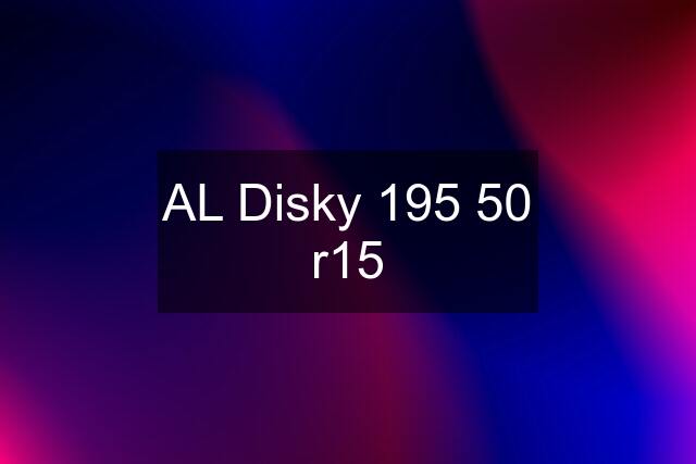 AL Disky 195 50 r15