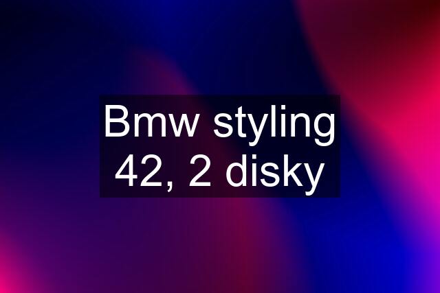 Bmw styling 42, 2 disky