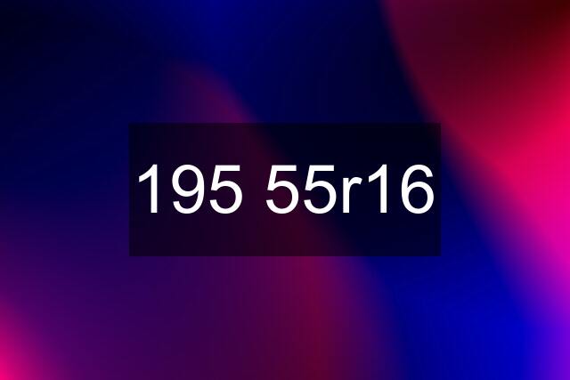 195 55r16