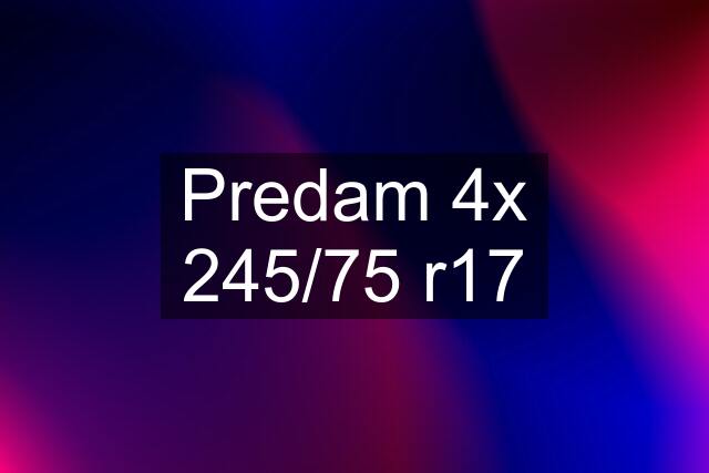 Predam 4x 245/75 r17
