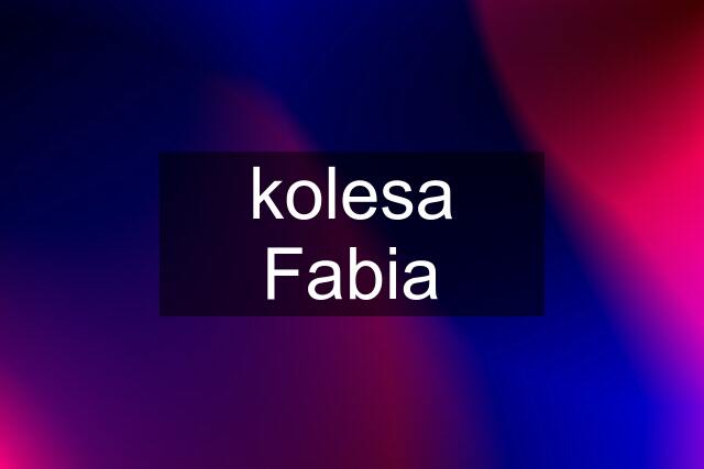 kolesa Fabia