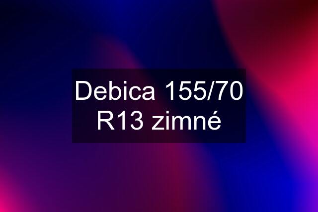 Debica 155/70 R13 zimné