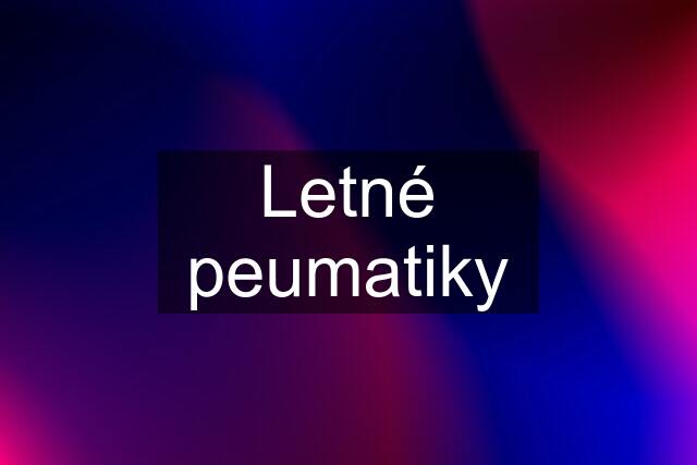 Letné peumatiky