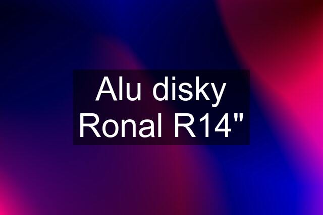 Alu disky Ronal R14"