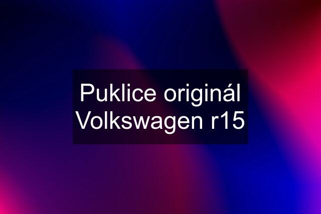 Puklice originál Volkswagen r15