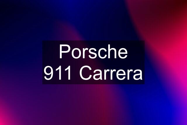 Porsche 911 Carrera