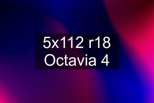 5x112 r18 Octavia 4