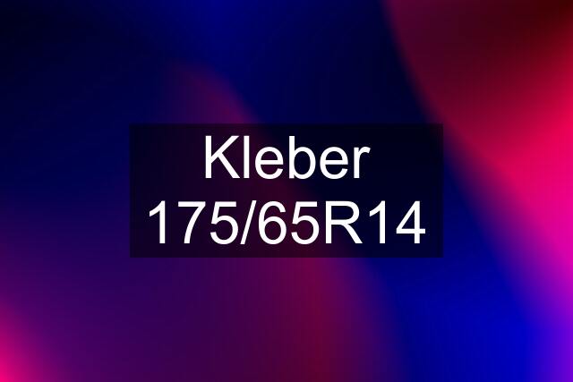 Kleber 175/65R14