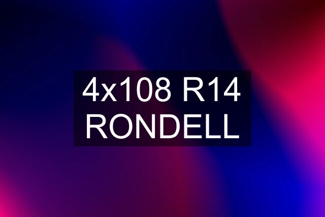 4x108 R14 RONDELL