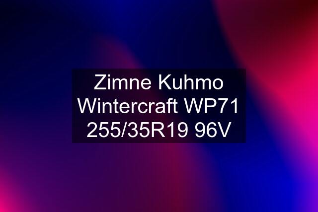 Zimne Kuhmo Wintercraft WP71 255/35R19 96V