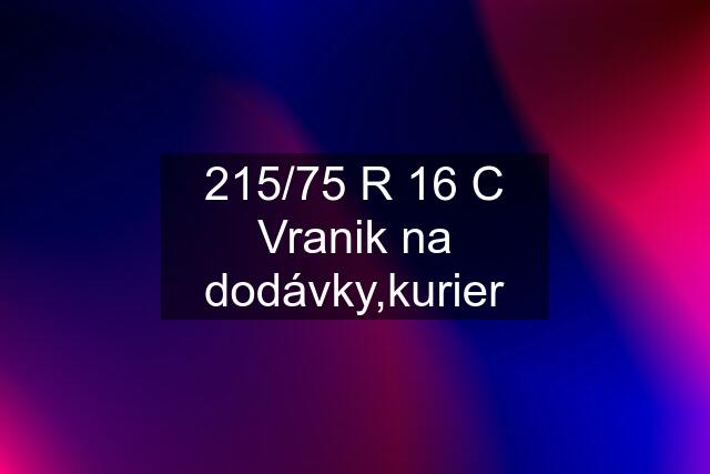 215/75 R 16 C Vranik na dodávky,kurier