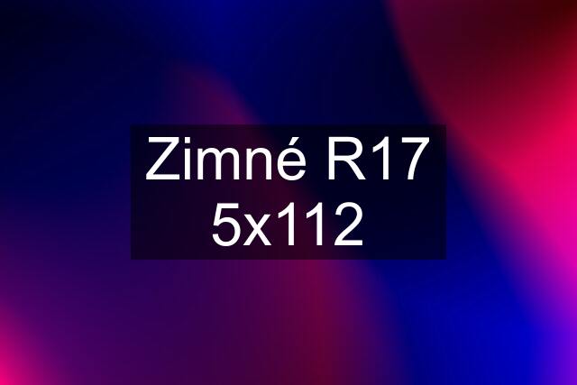 Zimné R17 5x112