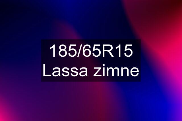 185/65R15 Lassa zimne