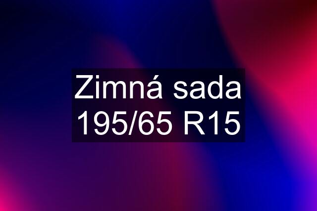 Zimná sada 195/65 R15