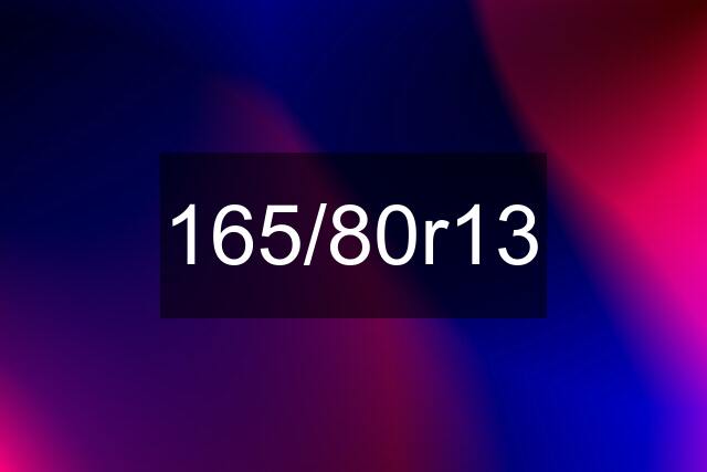 165/80r13