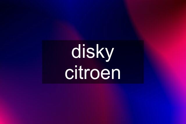 disky citroen